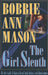 The Girl Sleuth by Bobbie Ann Mason