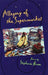 Allegory of the Supermarket by Stephanie Brown