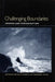 Challenging Boundaries by Carla Peterson, Amelia María de la Luz Montes, Carol J. Singley