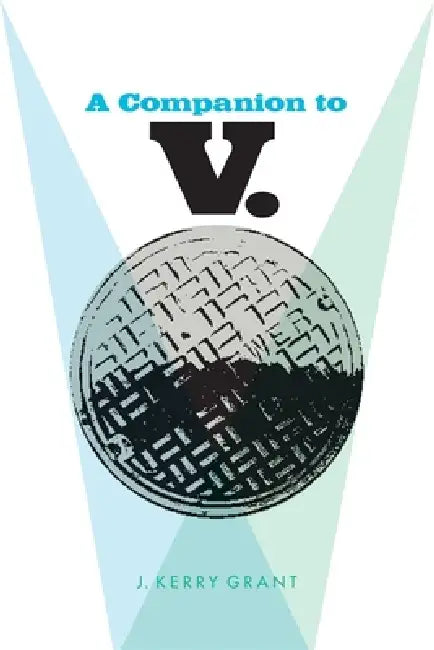 Companion to V. by J. Kerry Grant