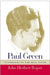 Paul Green: Playwright of the Real South by John Herbert Roper