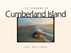 The Seasons of Cumberland Island by Fred Whitehead