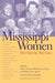 Mississippi Women: Their Histories, Their Lives by Brenda Eagles, Susan Ditto, David D. Carson