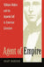Agent of Empire: William Walker and the Imperial Self in American Literature by Brady Harrison
