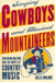 Singing Cowboys and Musical Mountaineers by Bill C. Malone