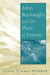John Burroughs and the Place of Nature by James Perrin Warren