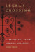 Legba's Crossing by Heather Russell