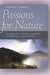 Passions for Nature: Nineteenth-Century America's Aesthetics of Alienation by Rochelle L. Johnson