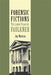 Forensic Fictions: The Lawyer Figure in Faulkner by Jay Watson