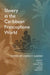 Slavery in the Caribbean Francophone World: Distant Voices, Forgotten Acts, Forged Identities by Doris y. Kadish, A. Arnold, Joan Dayan