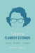 Creating Flannery O'Connor: Her Critics, Her Publishers, Her Readers by Daniel Moran