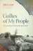 Gullies of My People: An Excavation of Landscape and Family by John Lane
