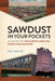Sawdust in Your Pockets: A History of the North Carolina Furniture Industry by Eric Medlin