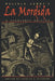 Malcolm Lowry's La Mordida: A Scholarly Edition by Malcolm Lowry