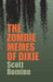 The Zombie Memes of Dixie by Scott Romine