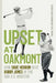 Upset at Oakmont: How Dave Herron Beat Bobby Jones in the 1919 U.S. Amateur by Steven Schlossman