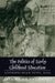 The Politics of Early Childhood Education: Third Printing by Janice A. Jipson, Joe L. Kincheloe, Lourdes Diaz Soto