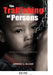 The Trafficking of Persons: National and International Responses by Kimberly A. McCabe