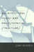 Architectural Forms and Philosophical Structures by John Shannon Hendrix