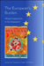 The European's Burden: Global Imperialism in Eu Expansion by Salvatore Engel-Di Mauro