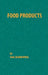 Food Products by Saul Blumenthal