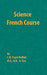 Science French Course by Paget C. W. Moffatt, Noel Corcoran