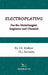 Electroplating for the Metallurgist, Engineer and Chemist by J. B. Mohler, H. J. Sedusky