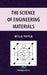 The Science of Engineering Materials by C. R. Tottle