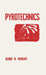 Pyrotechnics by George W. Weingart