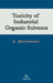 Toxicity of Industrial Organic Solvents by Ethel Browning