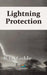Lightning Protection by R. H. Golde