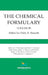 The Chemical Formulary, Volume 3 by H. Bennett