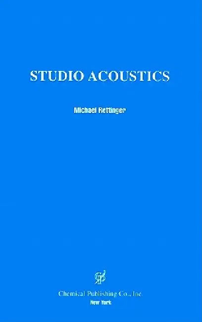 Studio Acoustics by Michael Rettinger