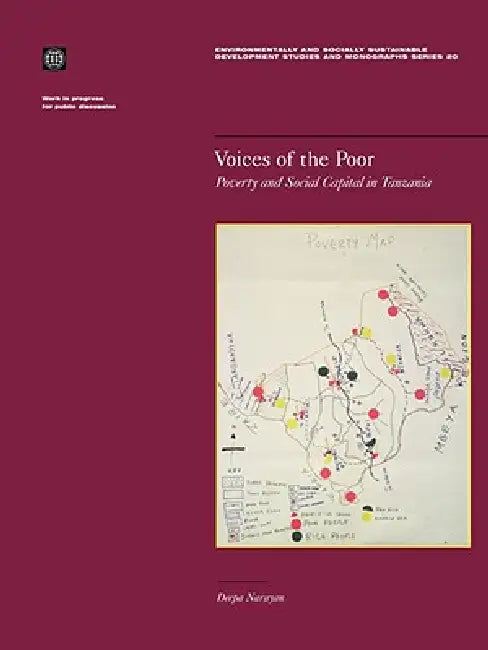 Voices of the Poor: Poverty and Social Capital in Tanzania by Deepa Narayan-Parker