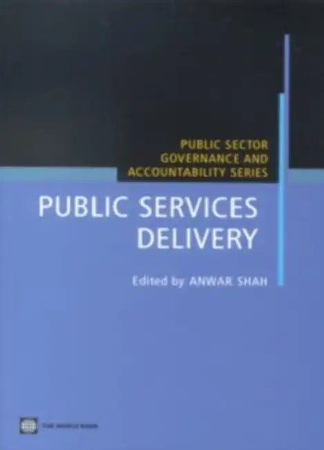 Public Services Delivery by Anwar Shah