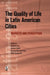 The Quality of Life in Latin American Cities by Eduardo Lora, Andrew Powell, Bernard M. S. van Praag