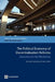 The Political Economy of Decentralization Reforms: Implications for Aid Effectiveness by Kent Eaton, Kai-Alexander Kaiser, Paul J. Smoke