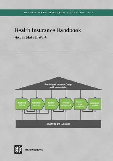 Health Insurance Handbook: How to Make It Work by Hong Wang, Kimberly Switlick, Christine Ortiz