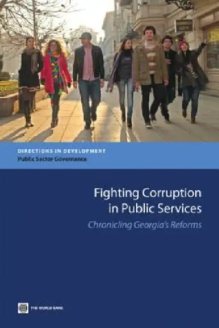 Fighting Corruption in Public Services by Inc World Book