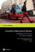 Colombia Urbanization Review by Taimur Samad, Nancy Lozano-Gracia, Alexandra Panman