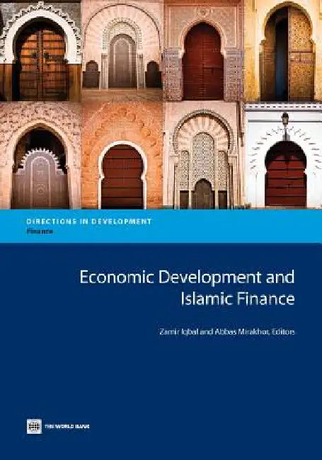 Economic Development and Islamic Finance by Zamir Iqbal, Abbas Mirakhor