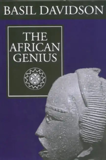 The African Genius by Basil Davidson