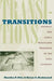 Transitions: Archaic and Early Woodland Research in the Ohio Country by Martha P. Otto, Brian G. Redmond