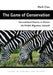 The Game of Conservation: International Treaties to Protect the World's Migratory Animals by Mark Cioc