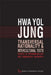 Transversal Rationality and Intercultural Texts: Essays in Phenomenology and Comparative Philosophy by Hwa Yol Jung