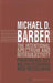 The Intentional Spectrum and Intersubjectivity: Phenomenology and the Pittsburgh Neo-Hegelians by Michael D. Barber