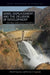 Dams, Displacement, and the Delusion of Development: Cahora Bassa and Its Legacies in Mozambique, 1965-2007 by Allen F. Isaacman