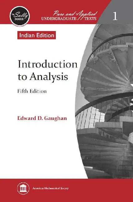 Introduction to Analysis by Edward D Gaughan
