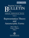 Representation Theory and Automorphic Forms by Paul J Sally Jr, Nolan R Wallach