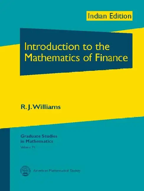 Introduction to the Mathematics of Finance by R J Williams